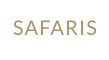 SAFARIS